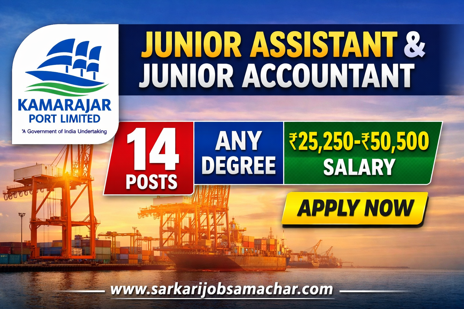 Kamarajar Port Limited Junior Assistant & Junior Accountant Recruitment 2026 – Apply Online for 14 Posts